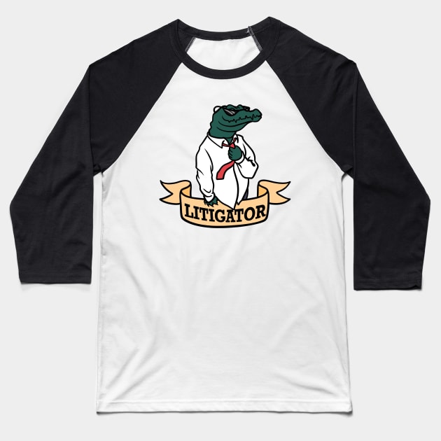 Litigator Baseball T-Shirt by rocksandcolors